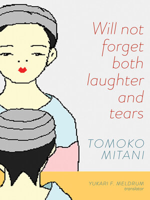 cover image of Will not forget both laughter and tears